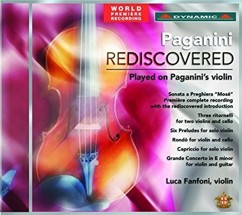 Paganini Rediscovered - Played On Paganini'S|Paganini / Fanfoni / Fanfoni / Ballerini