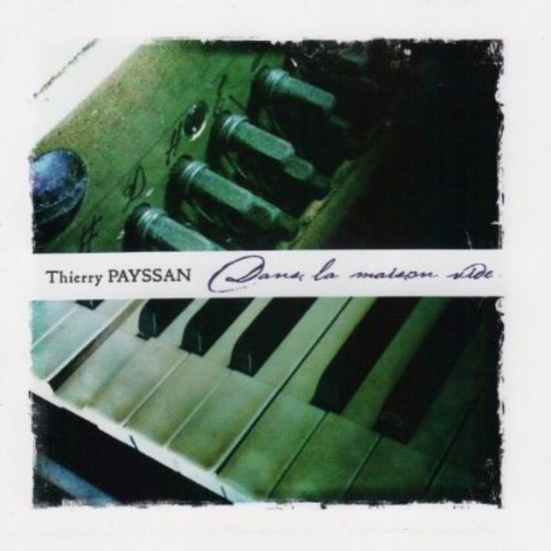 Dans La Maison Vide|Thierry Payssan