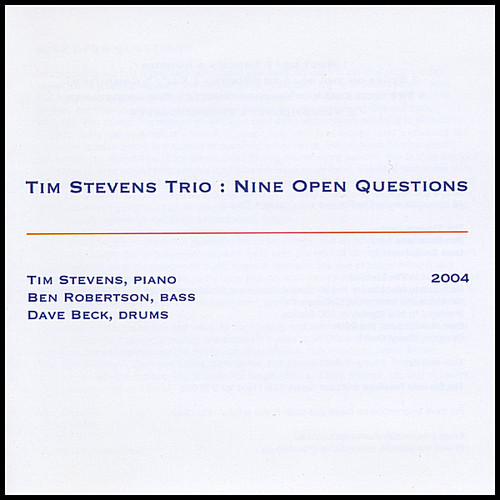 Nine Open Questions|Tim Stevens Trio