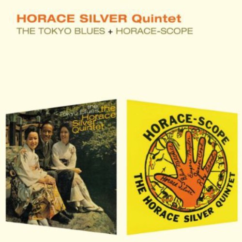 The Tokyo Blues/Horace-Scope|Horace Silver/Horace Silver Quintet