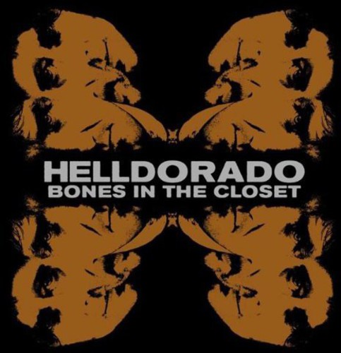 Bones In The Closet|Helldorado