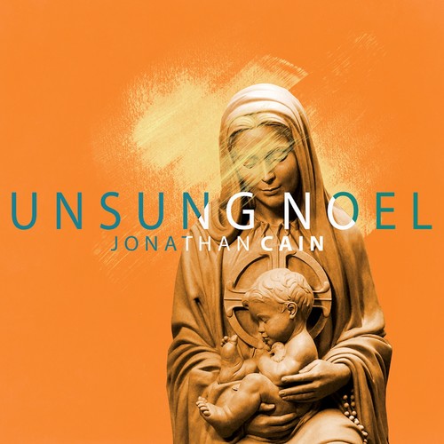 Unsung Noel|Jonathan Cain