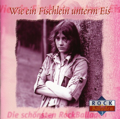 Die Schonsten Rockballaden Vol. 3 /  Various [Import]