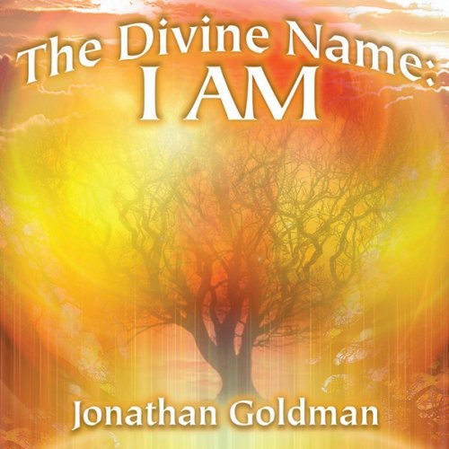 The Divine Name: I AM