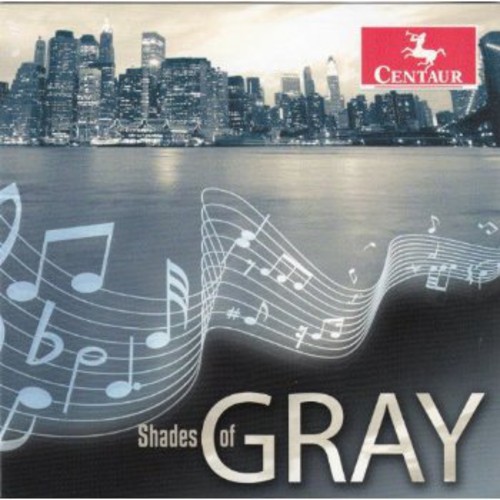 Shades Of Gray|Gershwin / Gray / Cunliffe / Farmer / Martin