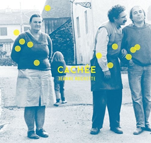 Cachee|Jeanne Rochette