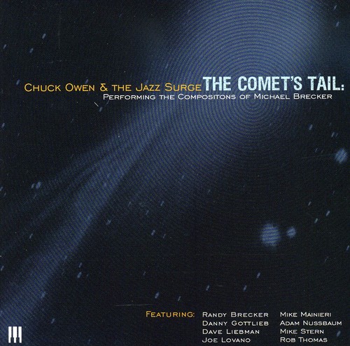 The Comet's Tail: Performing The Compositions Of Michael Brecker
