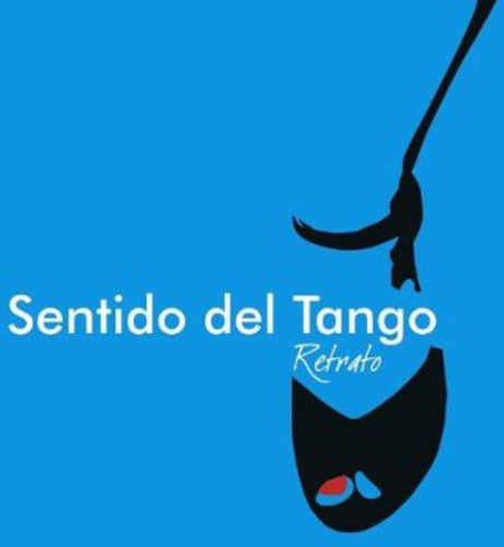 Retrato|Sentido Del Tango