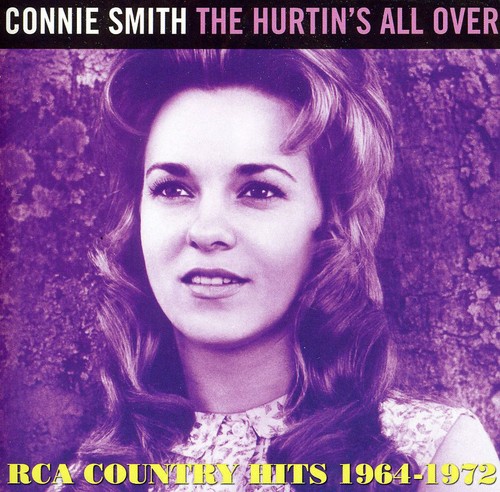 Hurtin'S All Over: Rca Country Hits 1964 - 1972|Connie Smith