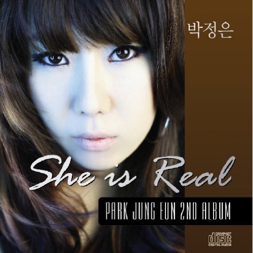 She Is Real|Jung Eun Park