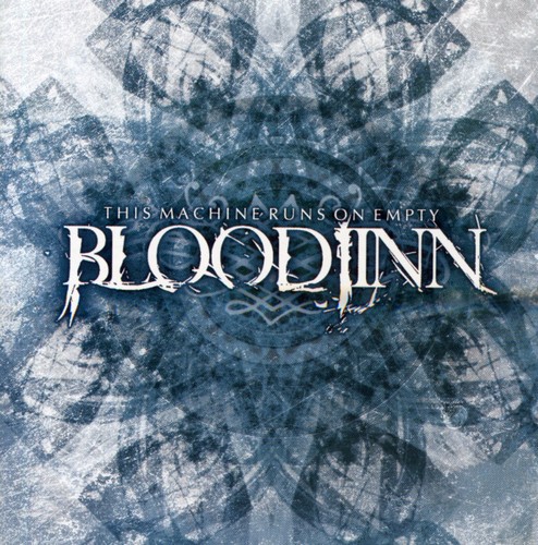 This Machine Runs on Empty|Bloodjinn