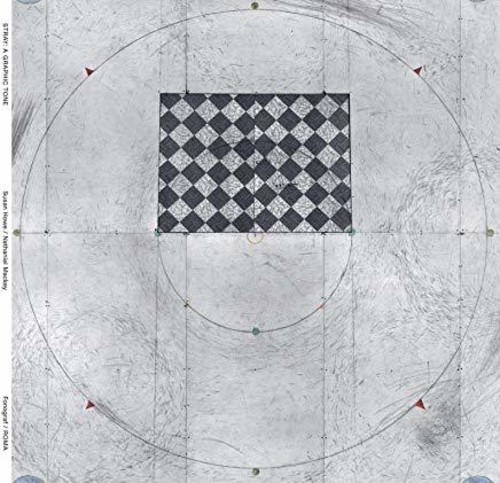 Stray: A Graphic Tone|Susan Howe/Nathaniel Mackey