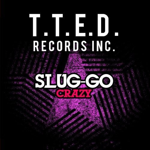 Crazy|Slug-Go