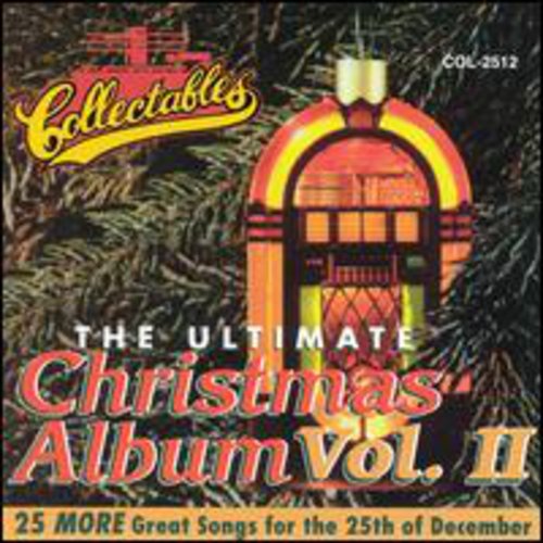 Ultimate Christmas Album Vol.2