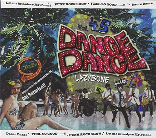 Dance Dance|Lazy Bone
