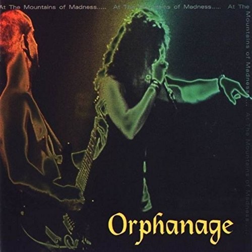 At the Mountains of Madness|Orphanage