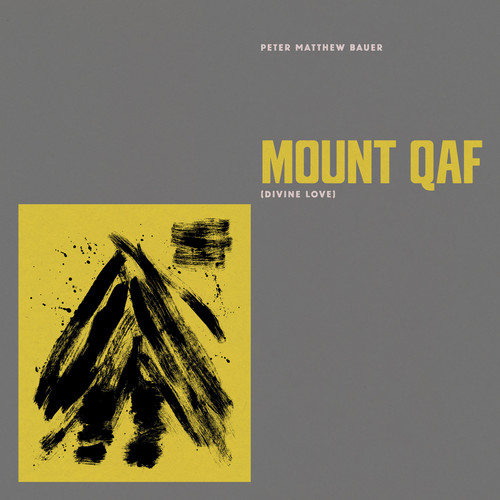 Mount Qaf (Divine Love)|Peter Matthew Bauer