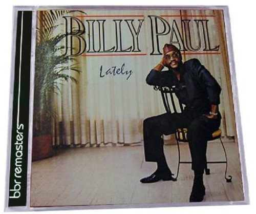 Lately|Billy Paul