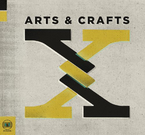 Arts and Crafts: X