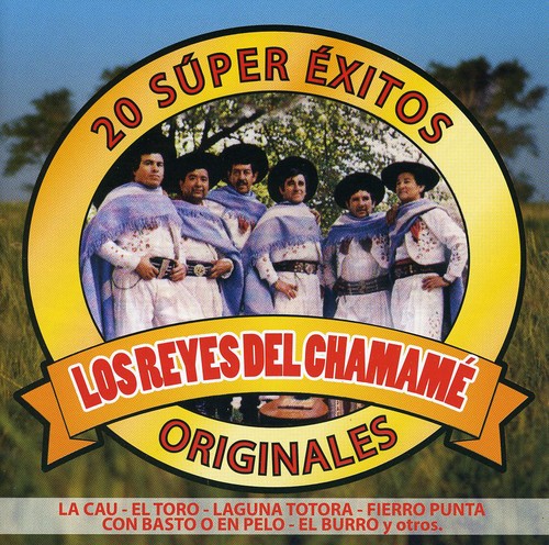 20 Super Exitos|Los Reyes Del Chamame
