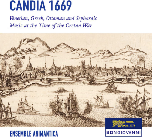 Candia 1669|Bernardi / Cavalli / Guami / Ensemble Animantica
