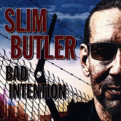 Bad Intention|Slim Butler