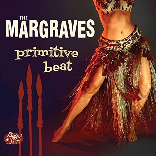 Primitive Beat|The Margraves