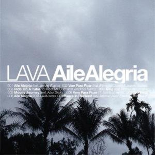 Aile Alegria|Lava