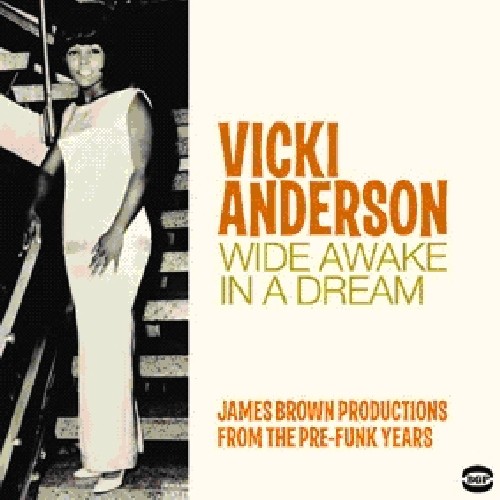 Wide Awake in a Dream|Vicki Anderson
