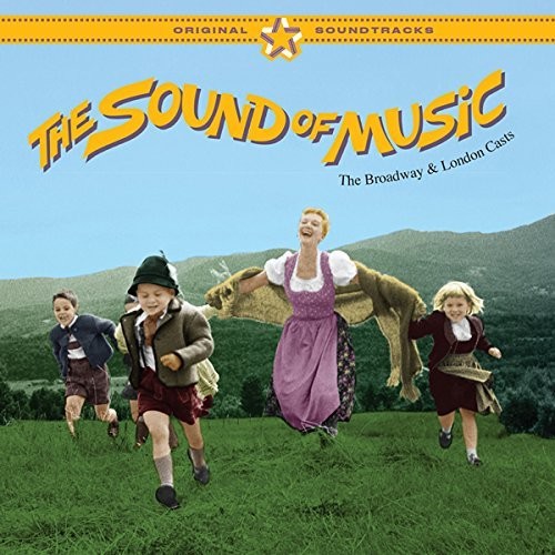 The Sound Of Music (The Broadway And London Casts) (Original Soundtrack)|Rodgers, Richard / Hammerstein, Oscar