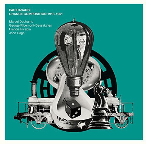 Par Hasard: Chance Composition 1913-1951 /  Various
