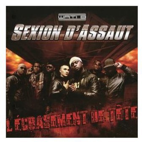 L'Écrasement de Tête|Sexion D'Assaut