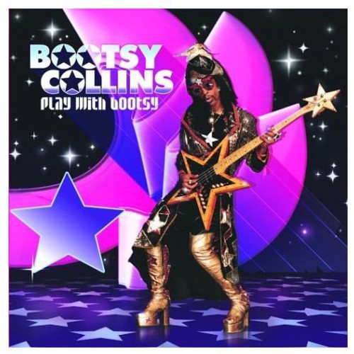 Play with Bootsy