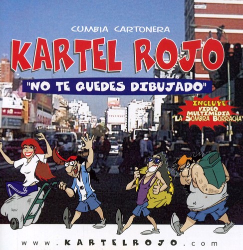 No Te Quedes Dibujado|Kartel Rojo