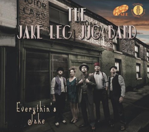 Everythin's Jake|The Jake Leg Jug Band