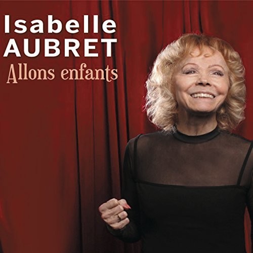 Allons Enfants|Isabelle Aubret