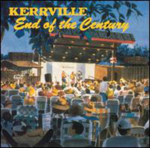 Kerrville: End Of The Century