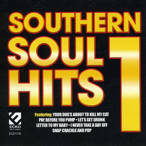 Southern Soul Hits, Vol. 1