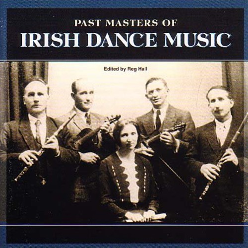 Past Masters of Irish Dance /  Various