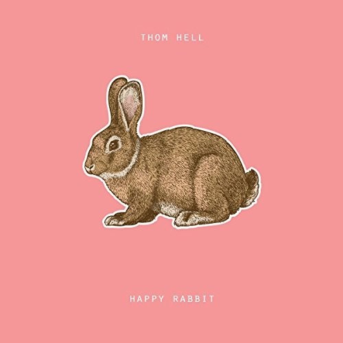 Happy Rabbit|Thom Hell