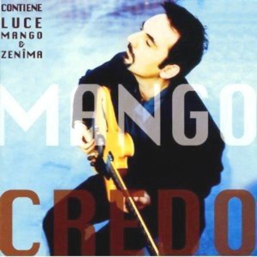 Credo-Luce|Mango (Giuseppe Mango)