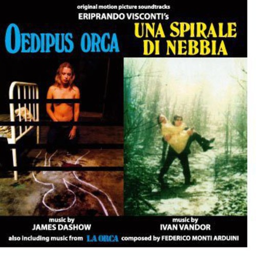 Oedipus Orca /  Una Spirale Di Nebbia (A Spiral of Mist) (Original Motion Picture Soundtracks)