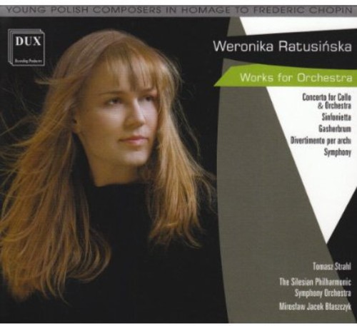 Works For Orchestra|Weronika Ratusinska