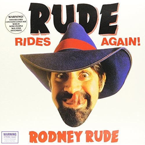 Rude Rides Again|Rodney Rude