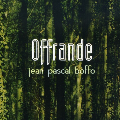 Offrande|Jean Pascal Boffo