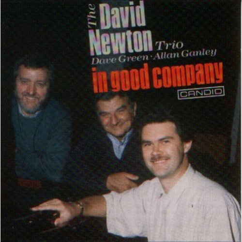 In Good Company|David Newton/David Newton Trio