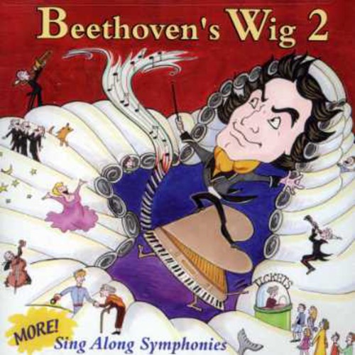 Beethoven's Wig, Vol. 2: More Sing-Along Symphonies