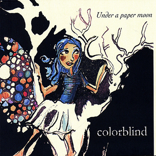 Under The Paper Moon|Colorblind