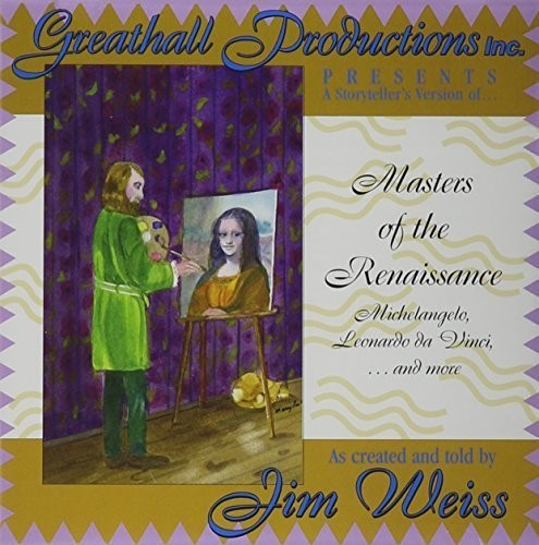 Masters of the Renaissance|Jim Weiss