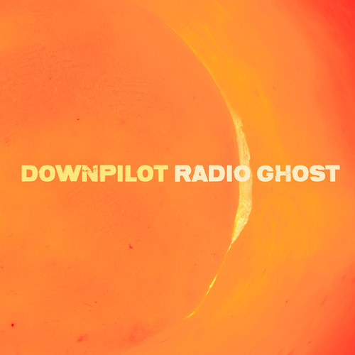Radio Ghost|Downpilot
